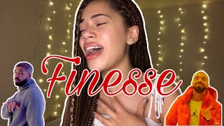 Finesse- Drake Cover/Rewrite by ChelseaLuv