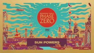 Morgan Delt - Sun Powers