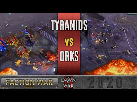 Dawn of War 2 - Faction Wars 2020 | Tyranids vs Orks