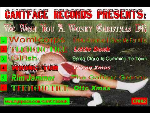 Wombcorps - I Hate Christmas It Gives Me Ear Aids