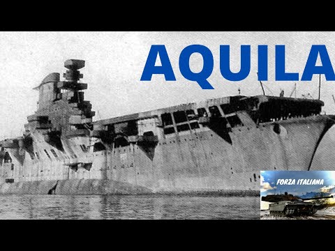 Portaerei AQUILA - L'aquila che non prese il volo