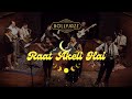 Raat Akeli Hai Bollyjazz Dectet