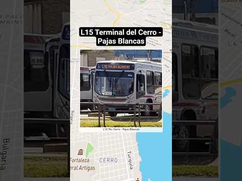 L15 Terminal del Cerro - Pajas Blancas #lineal15cutcsa #busesuy #uruguay #Montevideo #cutcsa