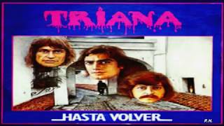 TRIANA – Hasta Volver (1979)