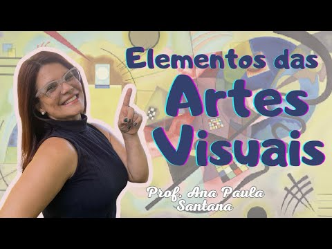 ELEMENTOS BÁSICOS DAS ARTES VISUAIS