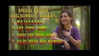 Download lagu SPESIAL REGGAE DOEL SUMBANG - DARA AYU FT BAJOL NDANU mp3