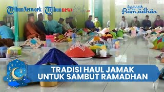 Tradisi Haul Jamak di Lingga dalam Menyambut Bulan Ramadhan, Tujuannya untuk Doakan Arwah