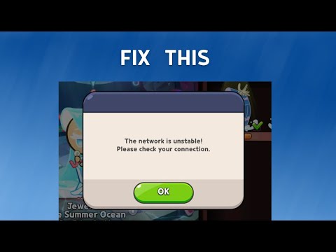 How to Fix 'The network is unstable' Error in Cookie Run Kingdoms