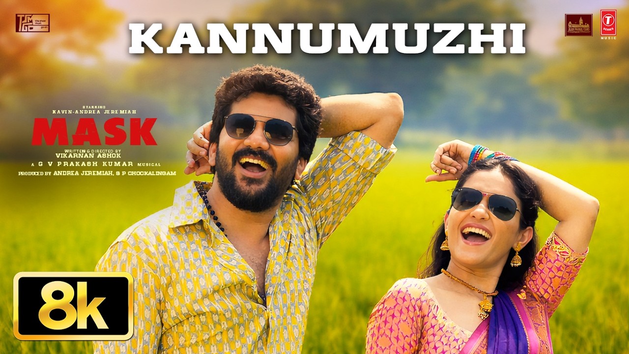 Kannumuzhi 8K Video | Mask | Vetri Maaran | GV Prakash Kumar | Kavin | Andrea J | Ruhani | Vikarnan