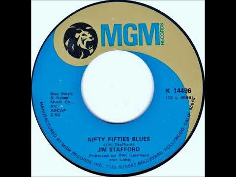 Jim Stafford - Nifty Fifties Blues on 1973 Mono MGM 45 RPM Record.