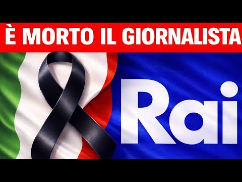 È MORTO POCHE ORE FA IL GRANDE GIORNALISTA RAI
