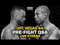 UFC on ESPN: Font vs. Aldo Pre-Fight Q&A Live Stream | 6:30pm ET / 3:30pm PT | MMA Fighting