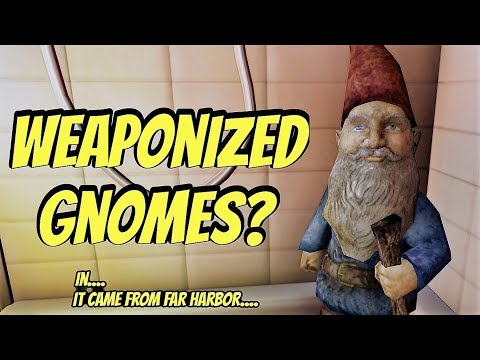 Weaponized Gnomes? (and more in): It Came From Far Harbor | A Fallout 4 Weapon Mod |