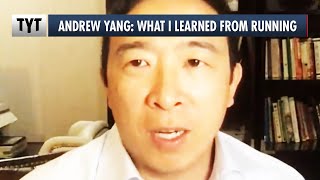 Andrew Yang: Running for President Was Like...