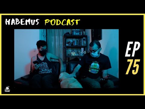 Habemus Podcast Ep.75 - "Freestyle Parte 2"