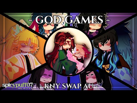 - 𝐆𝐎𝐃 𝐆𝐀𝐌𝐄𝐒 - || kny swap au || inspo: @beddybite @Teehee-m4o || gl2 || gcmv || spicypuff07 ||