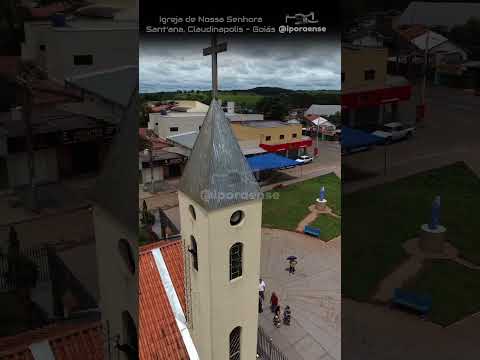 CLAUDINÁPOLIS DISTRITO DE NAZARIO GO, PROJETO VISÃO AÉREA - IGREJA NOSSA SENHORA SANT'ANA VIDEO II.