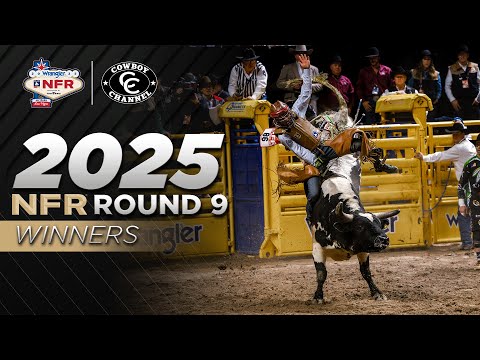 2025 NFR Round 9 Winners 🏆 Stetson Wright and Carlee Otero Win Again, and more | Cowboy Channel