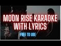 Moon Rise KARAOKE - Guru Randhawa | Shehnaaz Gil | Lyrics