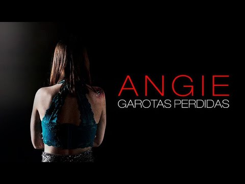 2020 Angie - Garotas Perdidas (Dublado) 