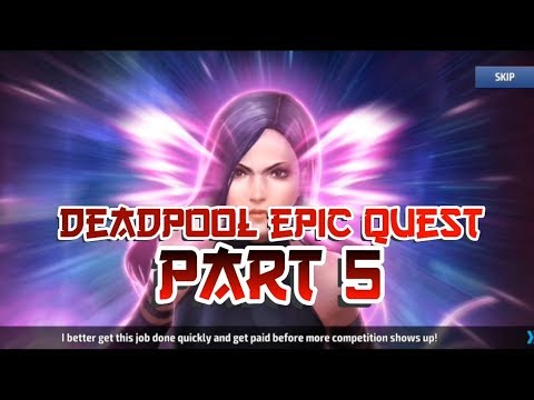 DEADPOOL Epic Quest Way To Tier-3 Part 5 - MARVEL Future Fight