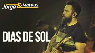 Jorge e Mateus DVD 2015 - Dias de Sol