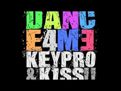 Keypro & Kiss - Dance 4 Me (Original Mix)