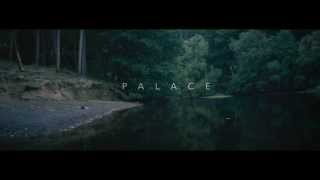 Palace - Bitter video