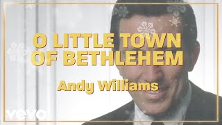 Andy Williams - O Little Town of Bethlehem (Official Lyric Video)