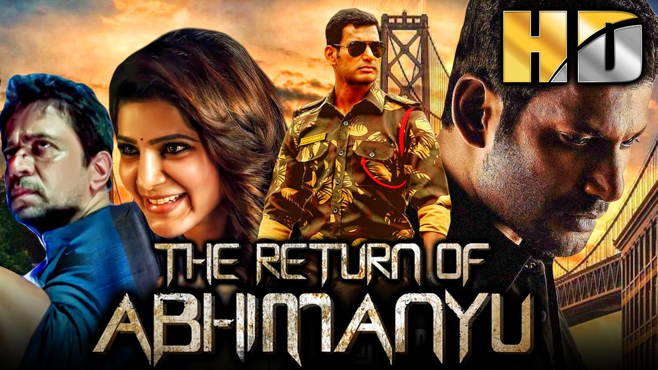 The Return of Abhimanyu (द रीटर्न ऑफ़ अभिमन्यु) Hindi Dubbed Movie | Vishal, Samantha