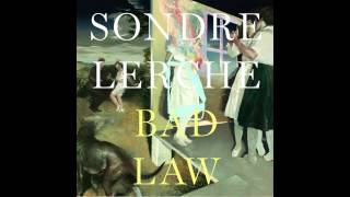 Sondre Lerche - Bad Law (stream)