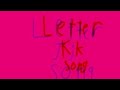 Letter Song K Remake