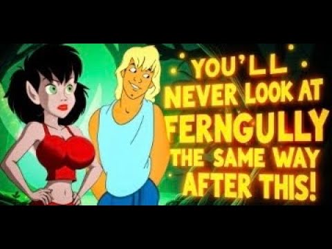 You will NEVER Look at FernGully The SAME Way After This!