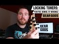 LOCKING TUNERS You Re Doing It Wrong GEAR GODS