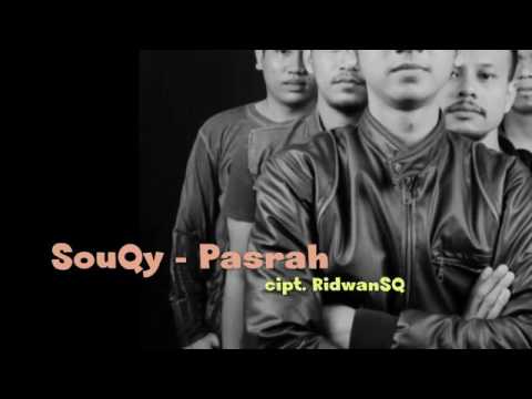 Lagu SouQy - Pasrah