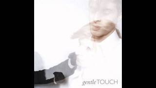 Gentle Touch - Smedby
