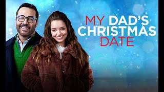 My Dad's Christmas Date Trailer 2020