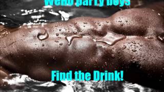 Find the Drink! -- WeHo parTy boys