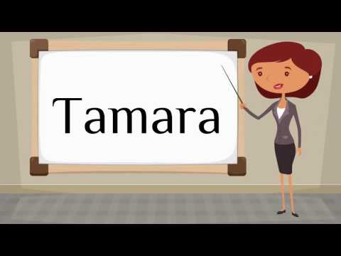 How do you say 'Tamara' in Spanish?