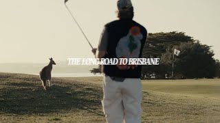 THE LONG ROAD TO BRISBANE — Official Trailer