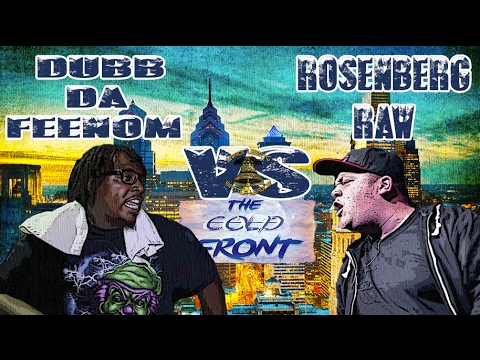 Rosenberg Raw vs Dubb Da Feenom