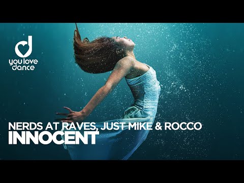 Nerds At Raves, Just Mike & Rocco - Innocent