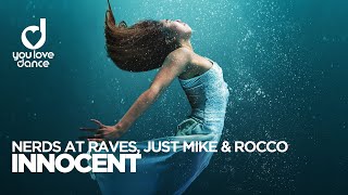 Musik-Video-Miniaturansicht zu Innocent Songtext von Nerds At Raves, Just Mike & Rocco