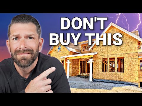 NEVER Buy A New Construction Home