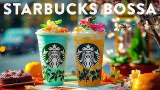 Best of Starbucks Music Collection 2026 - 12 Hours Smooth Bossa Jazz For Study, Relax, Sleep, Work