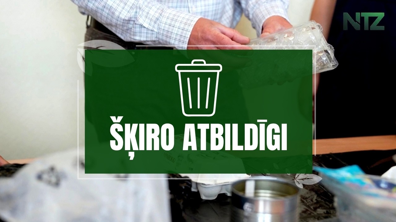 Šķiro atbildīgi! 