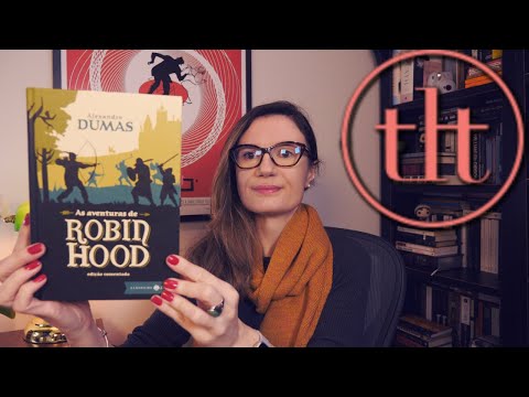 As Aventuras de Robin Hood (Alexandre Dumas) | Tatiana Feltrin