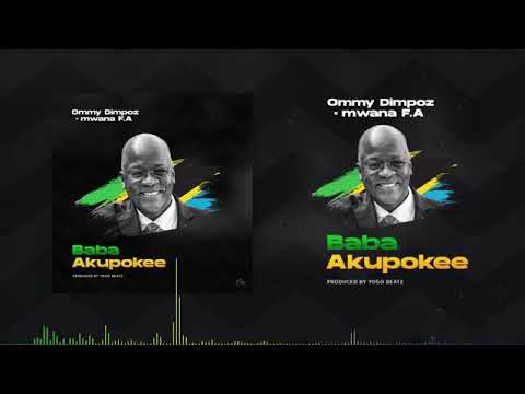 Ommy dimpoz X mwana Fa - Baba Akupokee (official Visual)