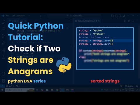 String Processing In Python Is Anagram
