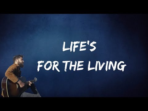 Passenger - Life's For The Living (Lyrics)